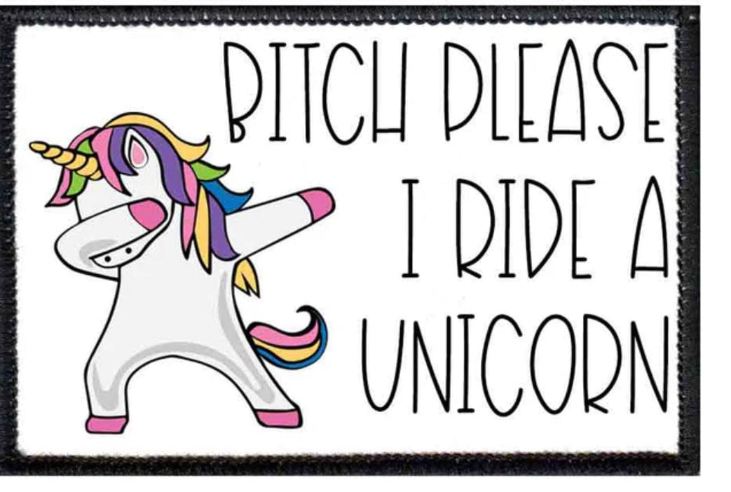 pull patch Hats Bitch Please I Ride A Unicorn Pull Patch- Removable Patches (Unicorns) equestrian team apparel online tack store mobile tack store custom farm apparel custom show stable clothing equestrian lifestyle horse show clothing riding clothes Pull Patch- Removable Patches (Unicorns) horses equestrian tack store