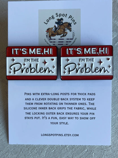 Long Spot Pins I'm The Problem Long Spot Pins- Number Pins equestrian team apparel online tack store mobile tack store custom farm apparel custom show stable clothing equestrian lifestyle horse show clothing riding clothes Long Spot Pins- Number Pins horses equestrian tack store