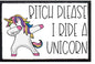 pull patch Hats Bitch Please I Ride A Unicorn Pull Patch- Removable Patches (Unicorns) equestrian team apparel online tack store mobile tack store custom farm apparel custom show stable clothing equestrian lifestyle horse show clothing riding clothes Pull Patch- Removable Patches (Unicorns) horses equestrian tack store