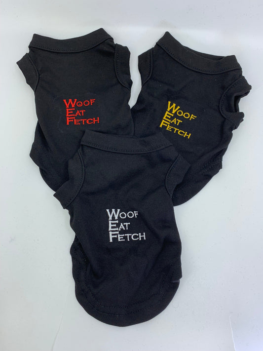 Equestrian Team Apparel Just Fur Fun- WEF-Woof Eat Fetch Dog T-shirt equestrian team apparel online tack store mobile tack store custom farm apparel custom show stable clothing equestrian lifestyle horse show clothing riding clothes horses equestrian tack store