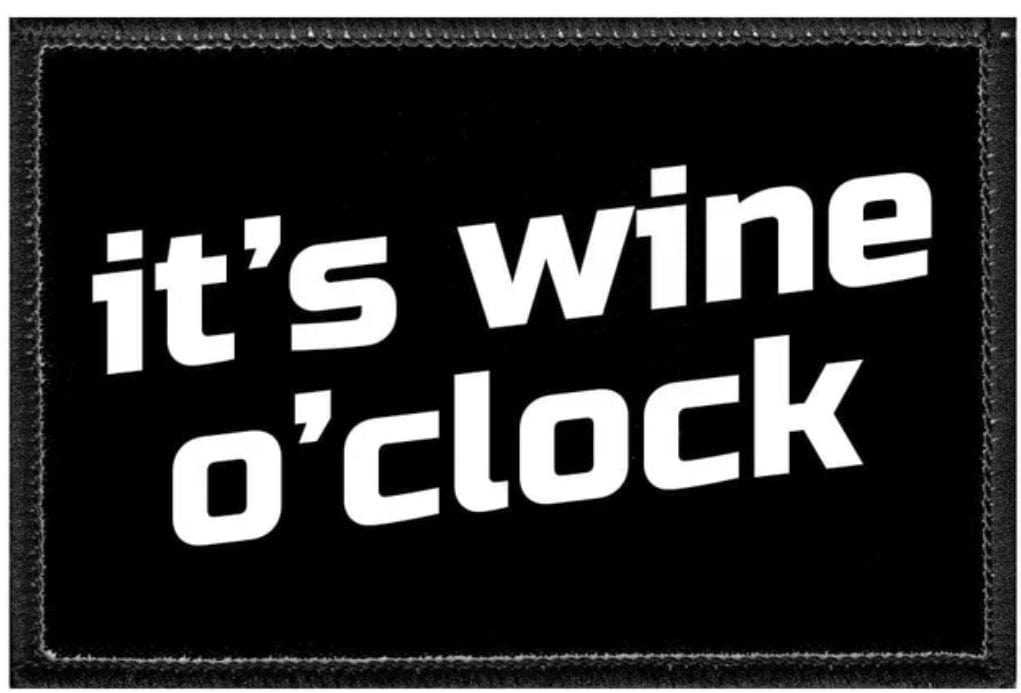 pull patch Hats It's Wine O'Clock Pull Patch- Removable Patches (Food & Drink) equestrian team apparel online tack store mobile tack store custom farm apparel custom show stable clothing equestrian lifestyle horse show clothing riding clothes Pull Patch- Removable Patches (Food & Drink) horses equestrian tack store
