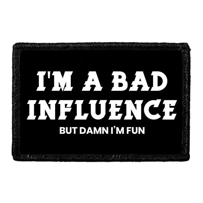 pull patch Hats I'm a bad influence but damn I'm Fun Pull Patch- Removable Patches (Lifestyle 2) equestrian team apparel online tack store mobile tack store custom farm apparel custom show stable clothing equestrian lifestyle horse show clothing riding clothes Pull Patch- Removable Patches (Lifestyle 2) horses equestrian tack store