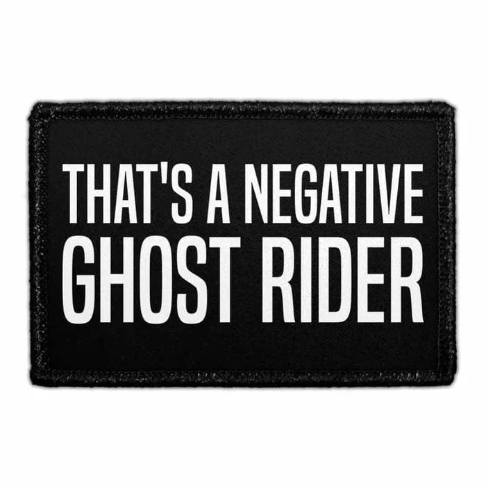 pull patch Hats THAT'S A NEGATIVE GHOST RIDER Pull Patch- Removable Patches (Lifestyle) equestrian team apparel online tack store mobile tack store custom farm apparel custom show stable clothing equestrian lifestyle horse show clothing riding clothes Pull Patch- Removable Patches (Lifestyle) horses equestrian tack store